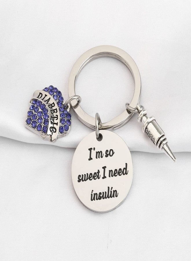 SEIRAA Diabetic Awareness Keychain I’m So Sweet I Need Insulin Diabetes Keychain Diabetic Patients Gift (Diabetic Awareness Keychain) - Image 2